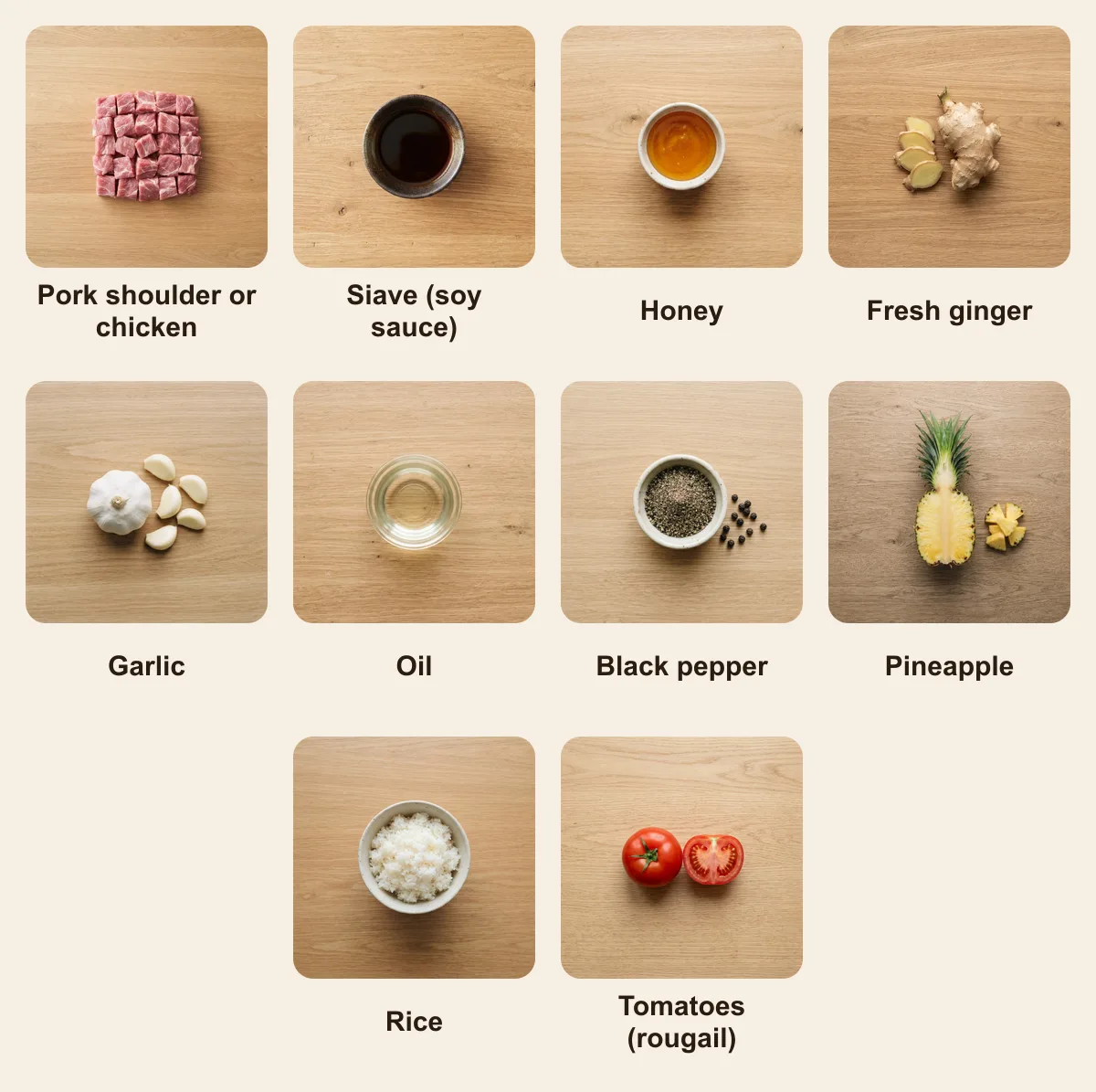 Everything you need for Brochettes créoles, laid out from above: Pork shoulder or chicken, Siave (soy sauce), Honey, Fresh ginger, Garlic, Oil, Black pepper, Pineapple, Rice, Tomatoes (rougail) (AI illustration)