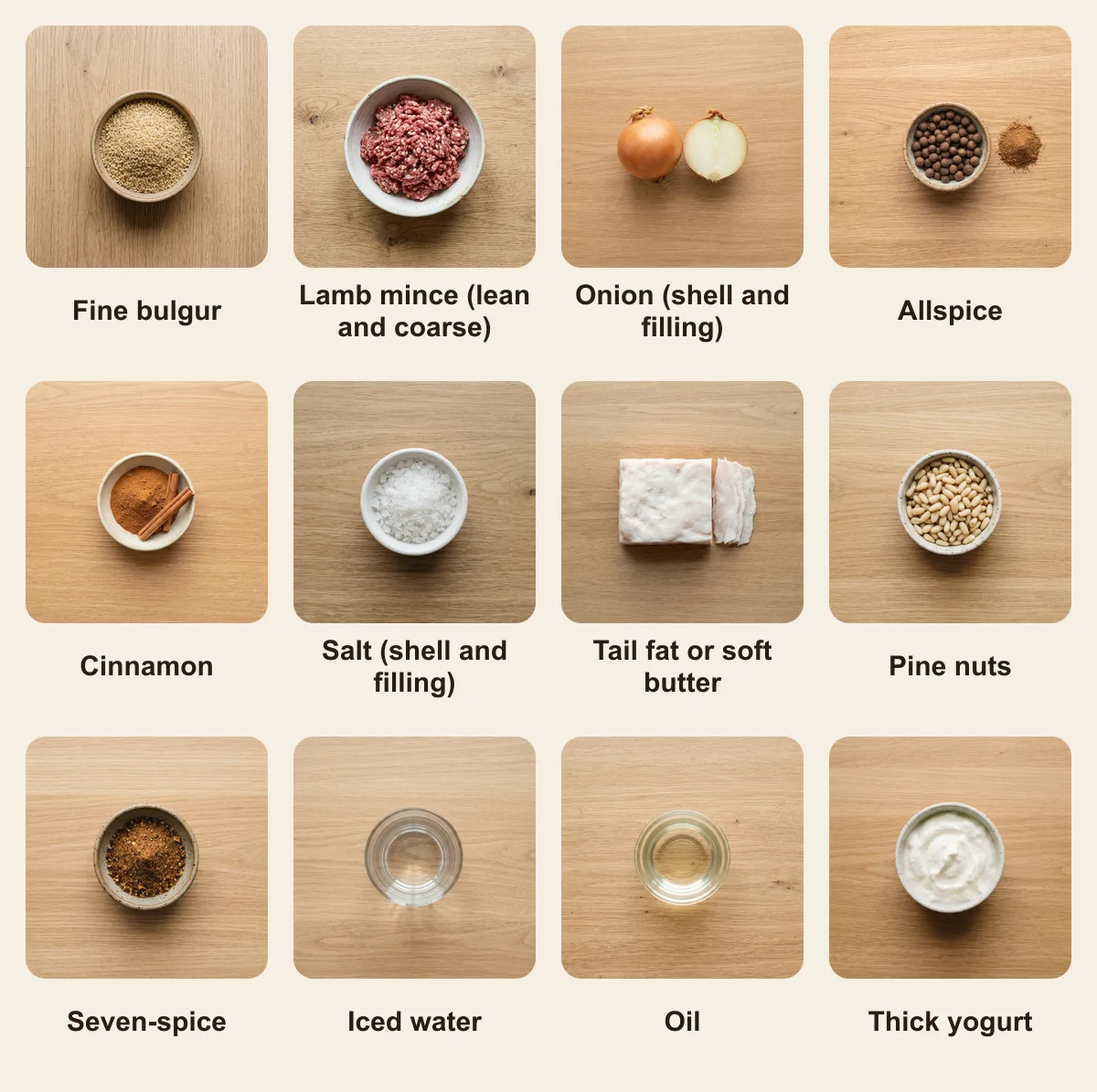 Everything you need for Kibbeh Mishwiyeh, laid out from above: Fine bulgur, Lamb mince (lean and coarse), Onion (shell and filling), Allspice, Cinnamon, Salt (shell and filling), Tail fat or soft butter, Pine nuts, Seven-spice, Iced water, Oil, Thick yogurt (AI illustration)